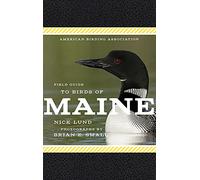 American Birding Association Field Guide to Birds of Maine (American Birding Association State Field)