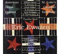 American Brass Quintet - Chamber Music Of Eric Ewazen