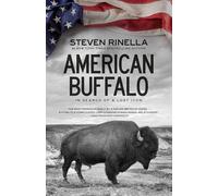 American Buffalo: In Search of a Lost Icon [Idioma Inglés]