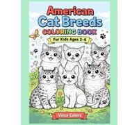 American Cat Breeds: Coloring Book for Kids Ages 2-6