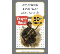 American Civil War Word Search Puzzle Book: Word searches with Easy to Read Print about Civil War, Historical, American History and More | 6x9 inches, ... … Gift for Vacations, Holidays and Free times