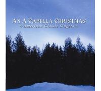 American Classic Singers - an a Capella Christmas