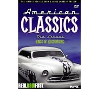 American Classics: Kings of Kustomizing [USA] [DVD]