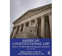 American Constitutional Law: Volume II: The Bill of Rights and Subsequent Amendments: 2