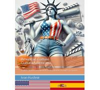 American Culture. Cultura Americana: English-Spanish parallel text. Texto paralelo en inglés y español (American Culture: Bilingual edition)