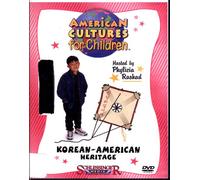 American Cultures for Children: Korean-American Heritage