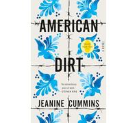 American Dirt: A Novel