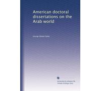 American doctoral dissertations on the Arab world