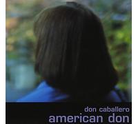 American Don by DON CABALLERO (2000-05-03)