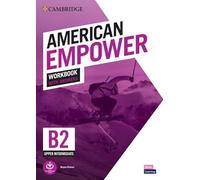 American empower. Upper Intermediate B2. Workbook with answer. Per le Scuole superiori (Cambridge English Empower)