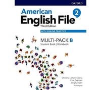 American English File 3th Edition 2. MultiPack B (American English File Third Edition)