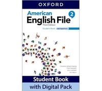 American English File: Level 2: Student Book with Digital Pack: Print Student Book and 2 years' access to Student e-book, Workbook e-book, Online Practice and Student Resources