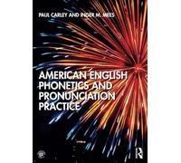 American English Phonetics and Pronunciation Practice