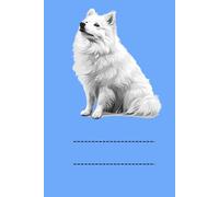 AMERICAN ESKIMO DOG: ANIMALS OF THE WORLD, Positive affirmations, Motivational and inspirational notebook, Animal notebook, Birthday gifts, Notebook gifts, Anniversary gifts, For all...