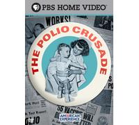 American Experience: The Polio Crusade [USA] [DVD]