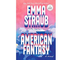 American Fantasy: A Novel
