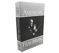 American Film Music: Major Composers, Techniques, Trends, 1915-90 (McFarland Classics S.)