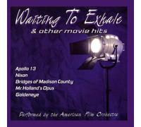 American Film Orchestra - Waiting to Exhale & Other Movie Hits