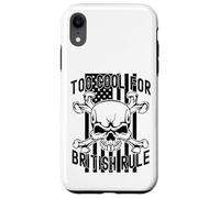 American Flag Skull Bones 4th July Too Cool for British Rule Carcasa para iPhone XR