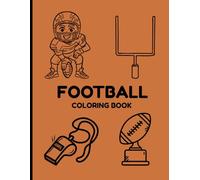 American Football Coloring Book-Sports coloring books-coloring book for kids all ages-20 pages filled with Football theme pages