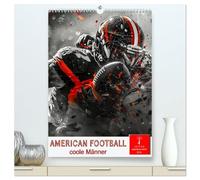 American Football - coole Männer (hochwertiger Premium Wandkalender 2026 DIN A2 hoch), Kunstdruck in Hochglanz: Ein kraftraubendes Spiel für starke Männer.