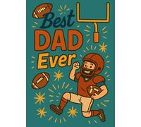 American Football Dad | Sketchbook, format A5: 120 Blank Pages for Drawing and Writing | A Thoughtful Gift for Dad, Father’s Day or Birthday | Glossy Cover