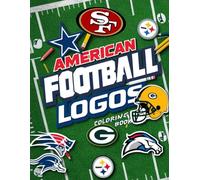 American Football Logos Coloring Book: Activity Book with All 32 American Football Team Logos