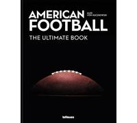 Fútbol americano: El libro definitivo – teNeues