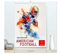 American Football - tolle Momente (hochwertiger Premium Wandkalender 2026 DIN A2 hoch), Kunstdruck in Hochglanz: Teamsport der Extra-Klasse - weltweit beliebt.