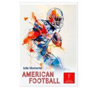 American Football - tolle Momente (Wandkalender 2026 DIN A2 hoch), CALVENDO Monatskalender: Teamsport der Extra-Klasse - weltweit beliebt.