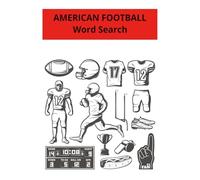 American Football Word Search Book: American Footballers Word Search Book, Legendary Football Stars Word Search Book, Gridron Heroes Word Search Book. ... gift, travel companion or leisure time friend