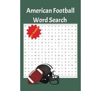 American Football Word Search Puzzle Book: Word Searches with Easy to Read Print about American Football, Football, Sports and More | 6x9 inches, 110 ... for Vacations, Holidays and Free Times
