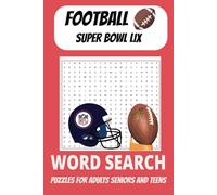 American Football Word search puzzle book: Word searches with Easy to read Print about Superbowl LIX, Football, NFL, NCAA Football and More | 6x9 ... ... Gifts for vacation, holidays and freetime