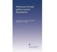 American foreign policy current documents: Volume 14