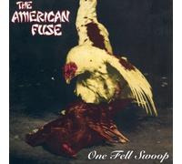 American Fuse - One Fell Swoop