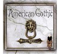American Gothic - Dead Things