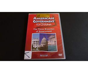 American Government for Children: The Three Branches of Government