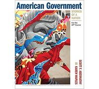American Government: Stories of a Nation: Stories of a Nation; for the AP Course