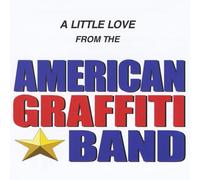 American Graffiti Band - Little Love