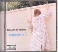 American Hi Fi - The Art of Losing
