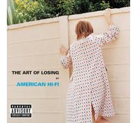 American Hi Fi - The Art of Losing
