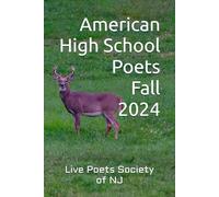 American High School Poets Fall 2024 (American High School Poets 2024-2025)