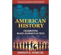 American History - Celebrating Black Journeys in Tech