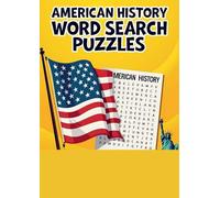 American History Word Search Puzzles: 30 American History Theme Puzzles- With Answer Key