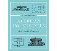 American House Styles: A Concise Guide