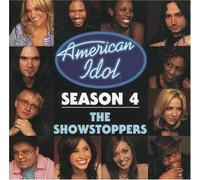 American Idol Season 4 - The Showstoppers by RCA (2005-05-17)