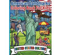 American Landmarks Coloring Book For Kids: Size 8.5*11 | Pages 104 |Big Coloring Fun of USA Famous Places,Sports,History and Natures | Color Test Page Included