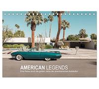 AMERICAN LEGENDS (Tischkalender 2026 DIN A5 quer), CALVENDO Monatskalender: Die Essenz des amerikanischen Lebenstraums.