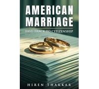 American Marriage: Fast-Track to Citizenship