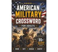 American Military Crosswords for Adults: army navy air force crossword puzzles | 6x9 inches, 110 pages | 9 WORDS PER PAGE | 550 WORDS | Solutions Included | DRS Global Publishing
